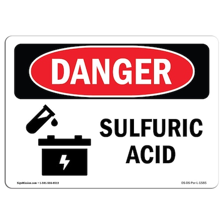 Signmission Safety Sign, OSHA Danger, 10" Height, 14" Width, Sulfuric Acid, Landscape, D-1014-L-1585 OS-DS-D-1014-L-1585